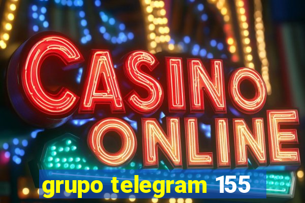 grupo telegram 155